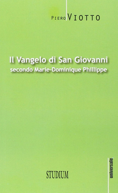 Il Vangelo di Giovanni secondo Marie-Dominique Philippe