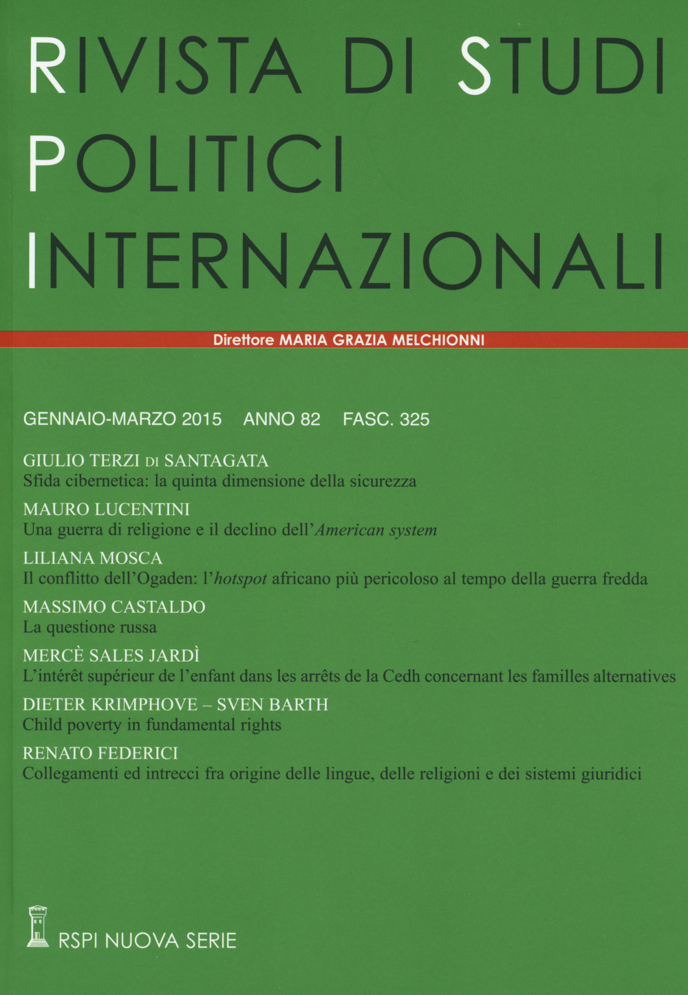 Rivista di studi politici internazionali (2015). Vol. 1