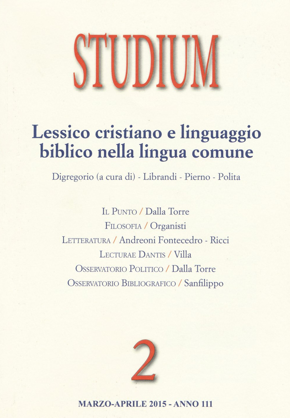 Studium (2015). Vol. 2: Lessico cristiano e linguaggio biblico nella lingua comune