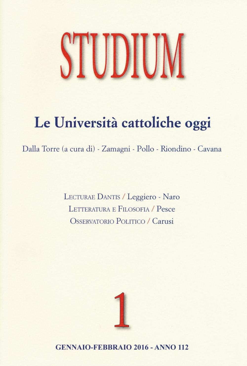 Studium (2016). Vol. 1: Le università cattoliche oggi