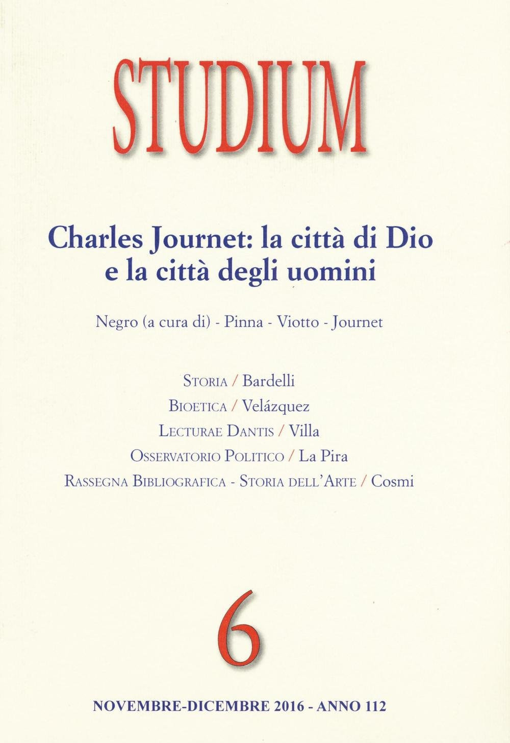 Studium (2016). Vol. 6: Charles Journet: la città di Dio e la città degli uomini