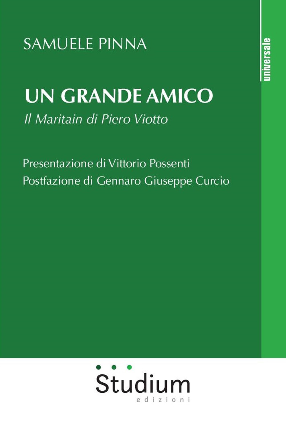 Un grande amico. Il Maritain di Piero Viotto