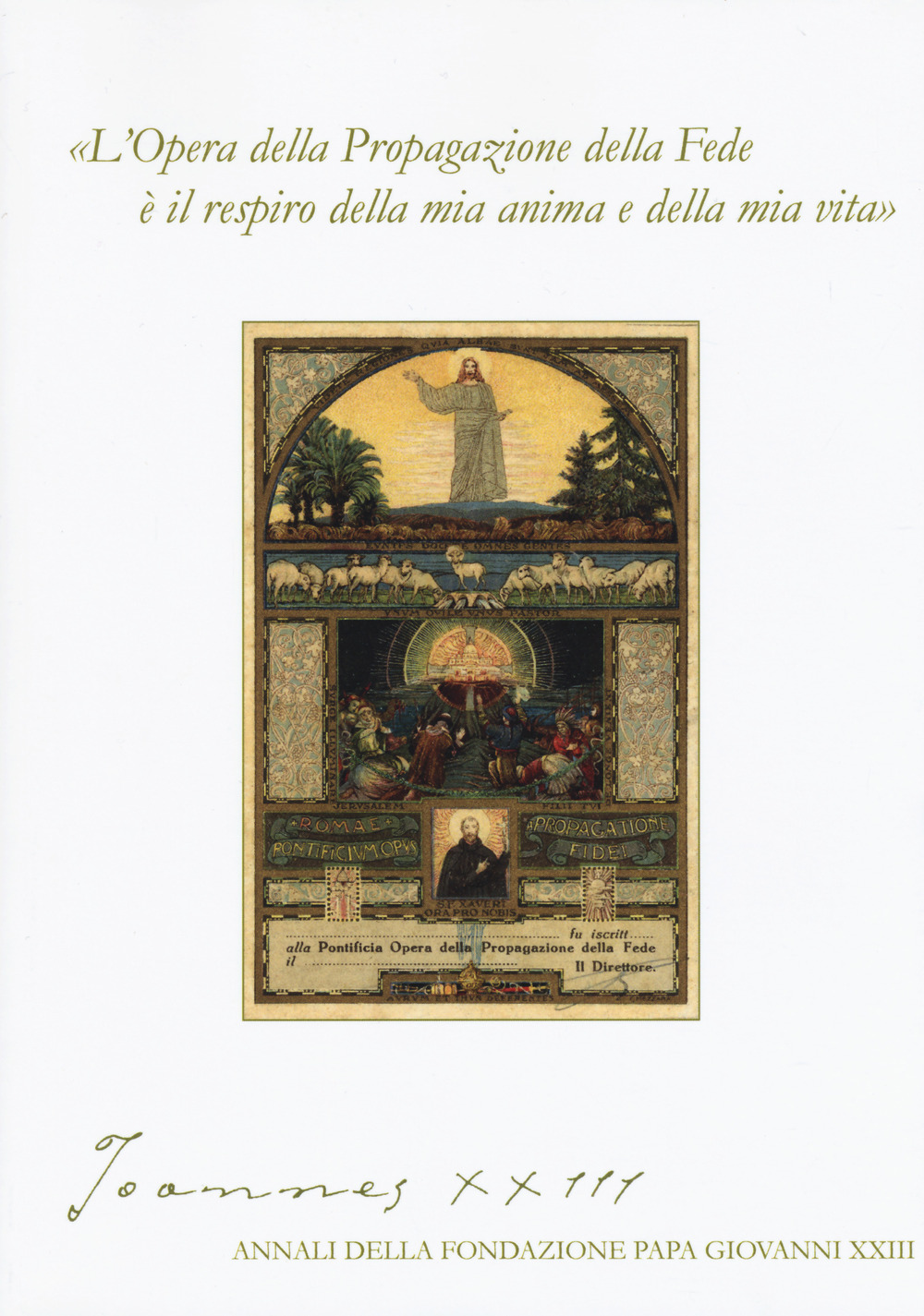 Joannes XXIII. Annali della fondazione Papa Giovanni XXIII Bergamo (2019)