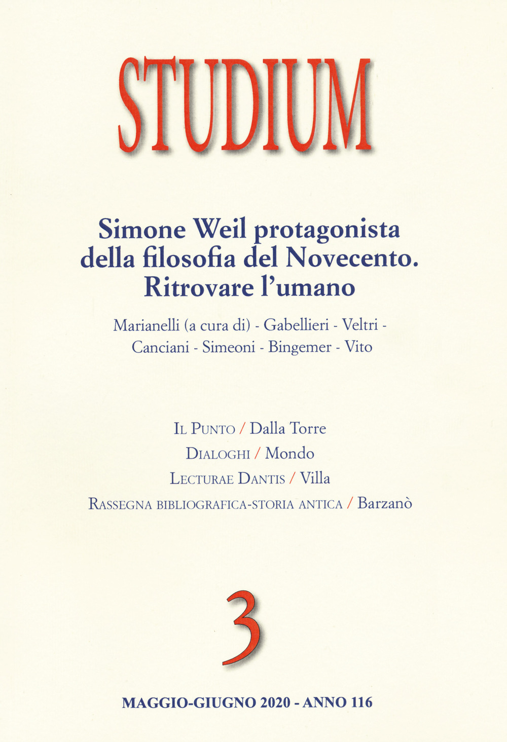 Studium (2020). Vol. 3: Simone Weil protagonista della filosofia del Novecento. Ritrovare l'umano
