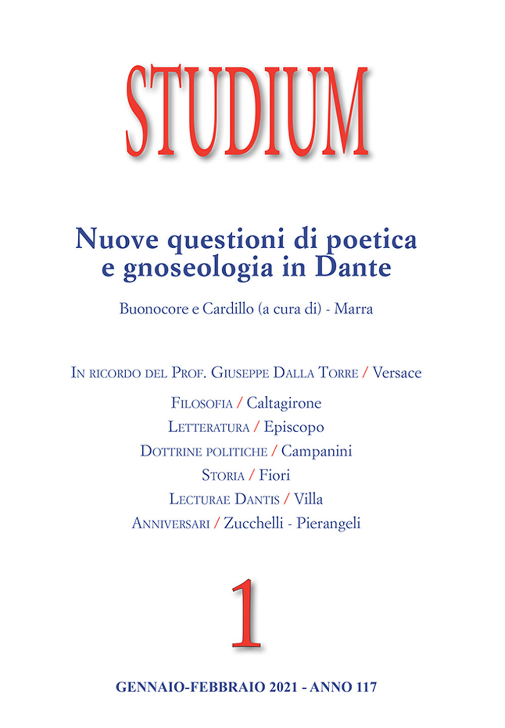 Studium (2021). Vol. 1: Nuove questioni di poetica e gnoseologia in Dante