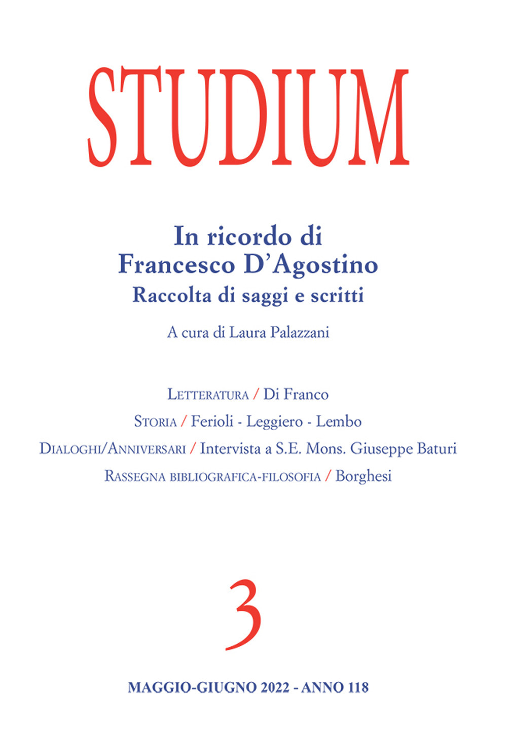Studium (2022). Vol. 3: In ricordo di Francesco D'Agostino. Raccolta di saggi e scritti