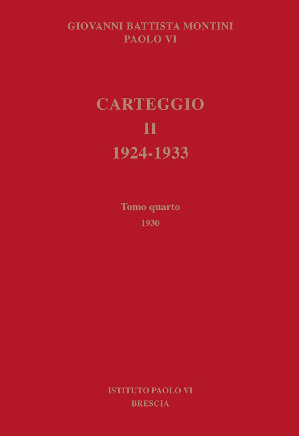 Carteggio. 1924-1933. Vol. 2/4: 1930