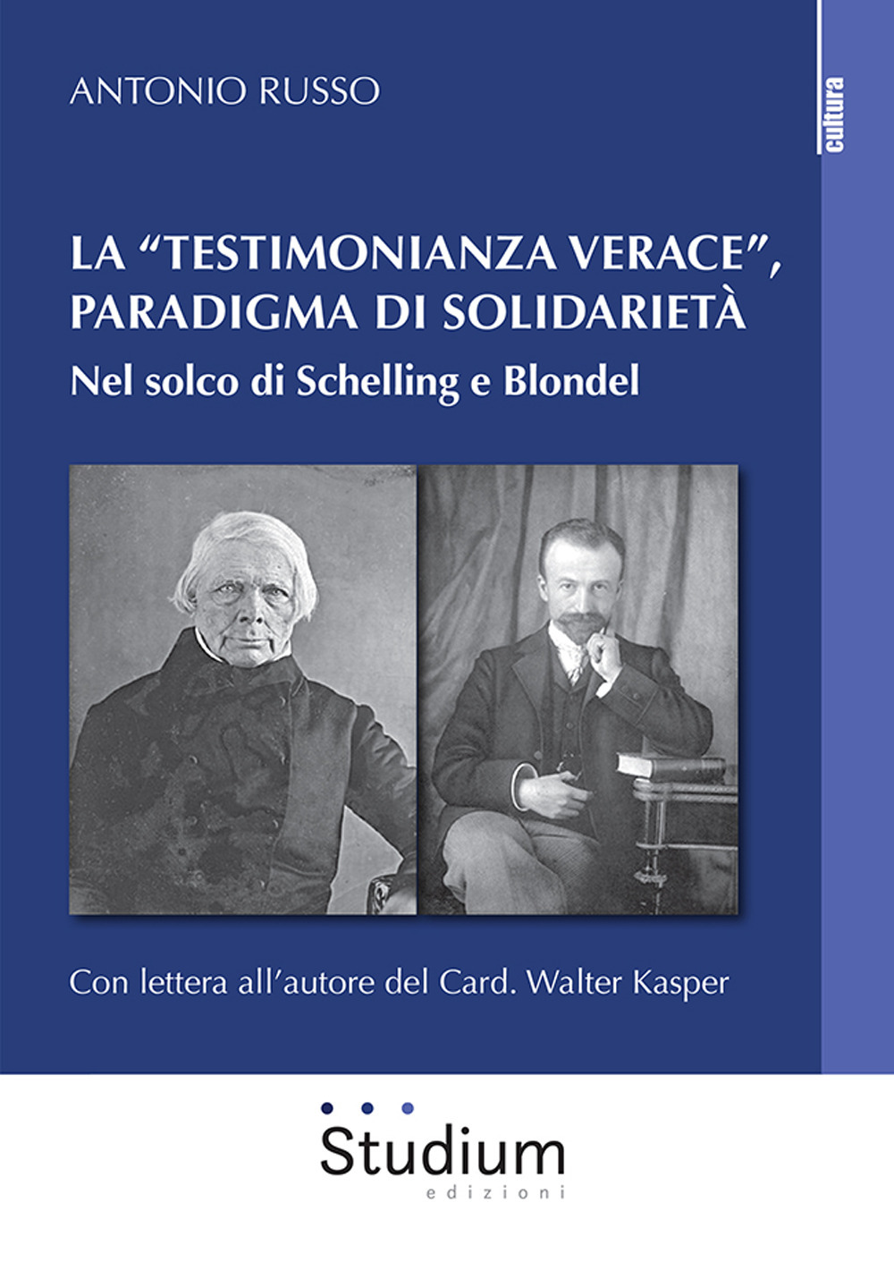 La «testimonianza verace», paradigma di solidarietà. Nel solco di Schelling e Blondel