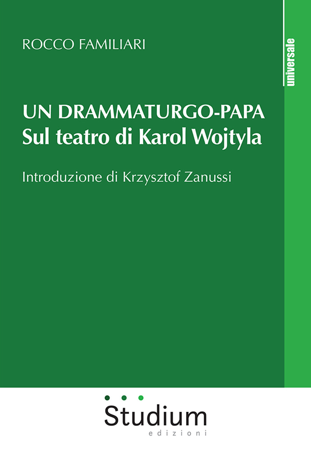 Un drammaturgo-papa. Sul teatro di Karol Wojtyla