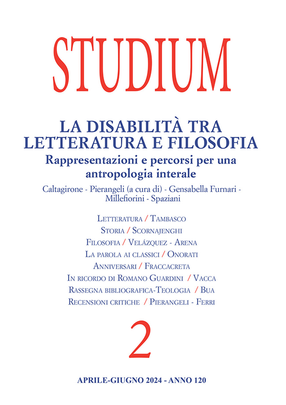 Studium (2024). Vol. 2: La disabilità tra letteratura e filosofia. Rappresentazioni e percorsi per una antropologia interale