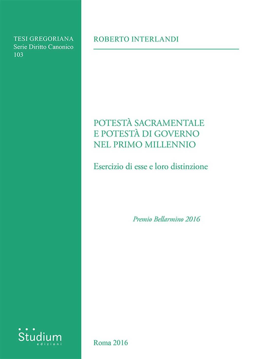 Potestà sacramentale e potestà di governo nel primo millennio. Esercizio di esse e loro distinzione