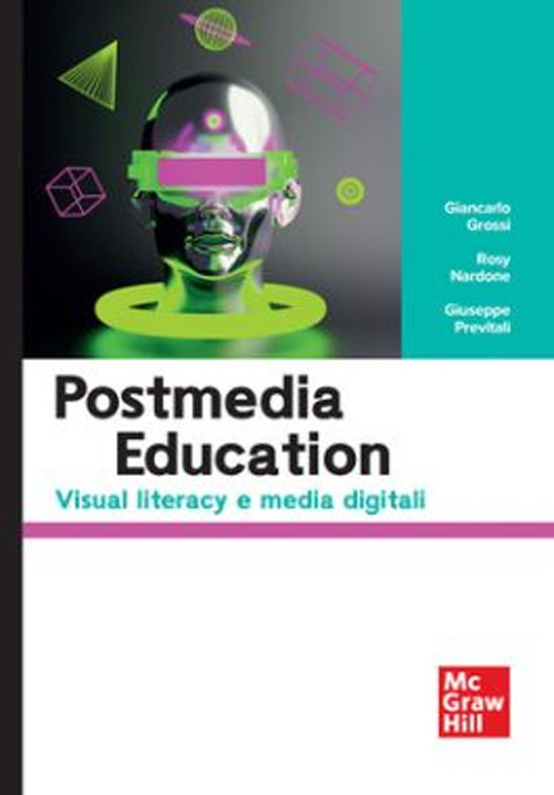 Postmedia education. Visual literacy e media digital