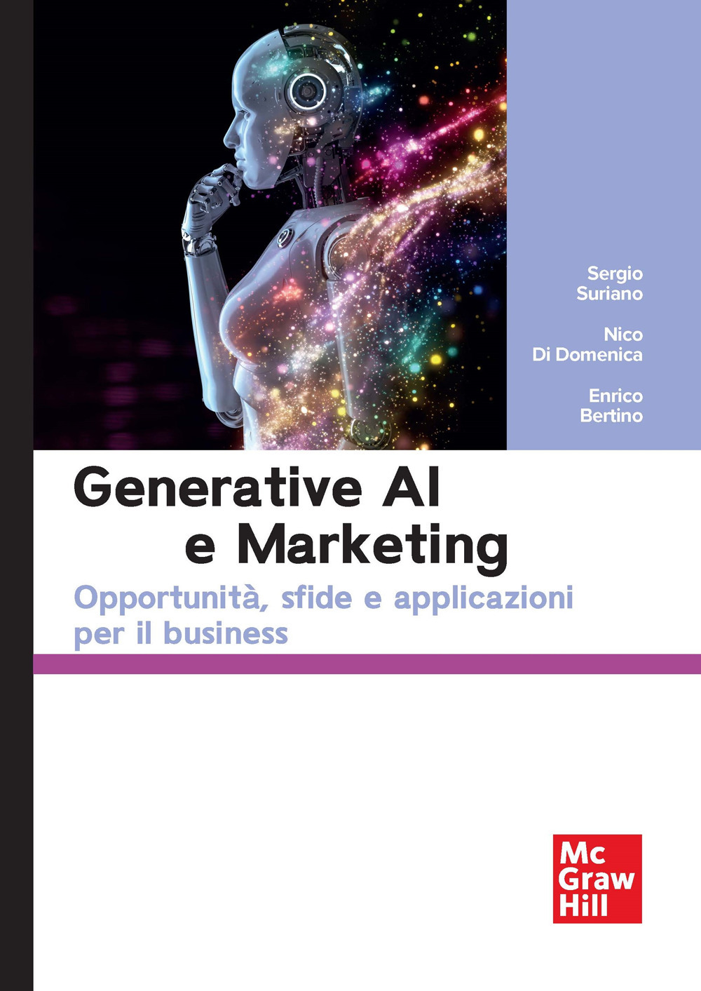 Generative AI e marketing. Opportunità, sfide e applicazioni per il business