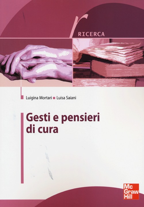 Gesti e pensieri di cura