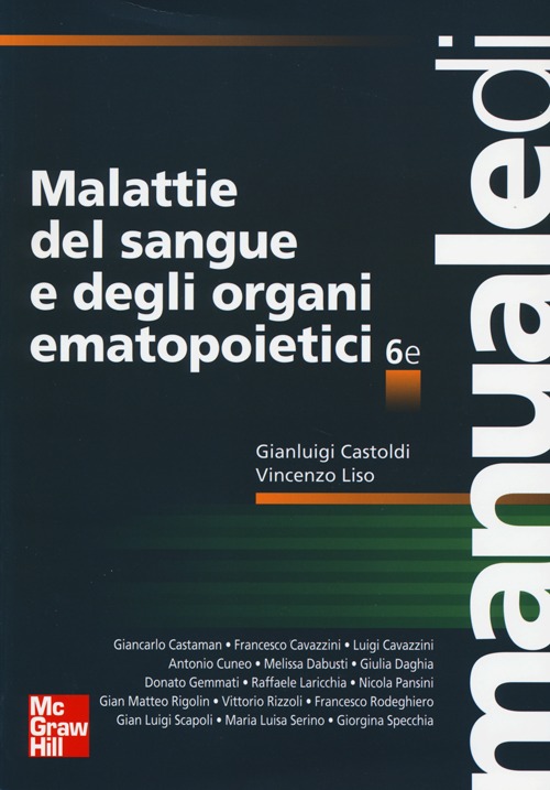 Malattie del sangue e degli organi ematopoietici. Ediz. illustrata