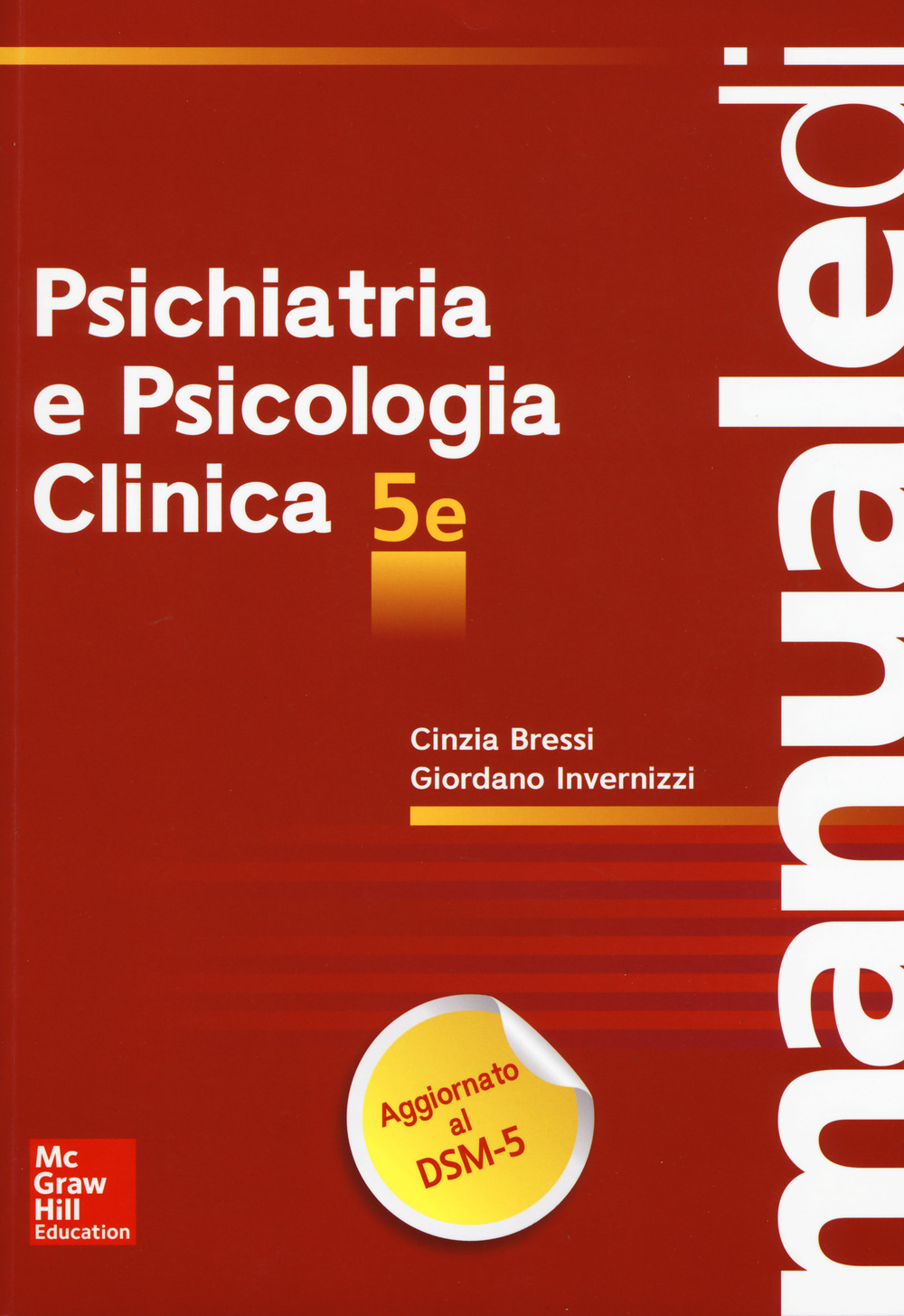 Manuale di psichiatria e psicologia clinica