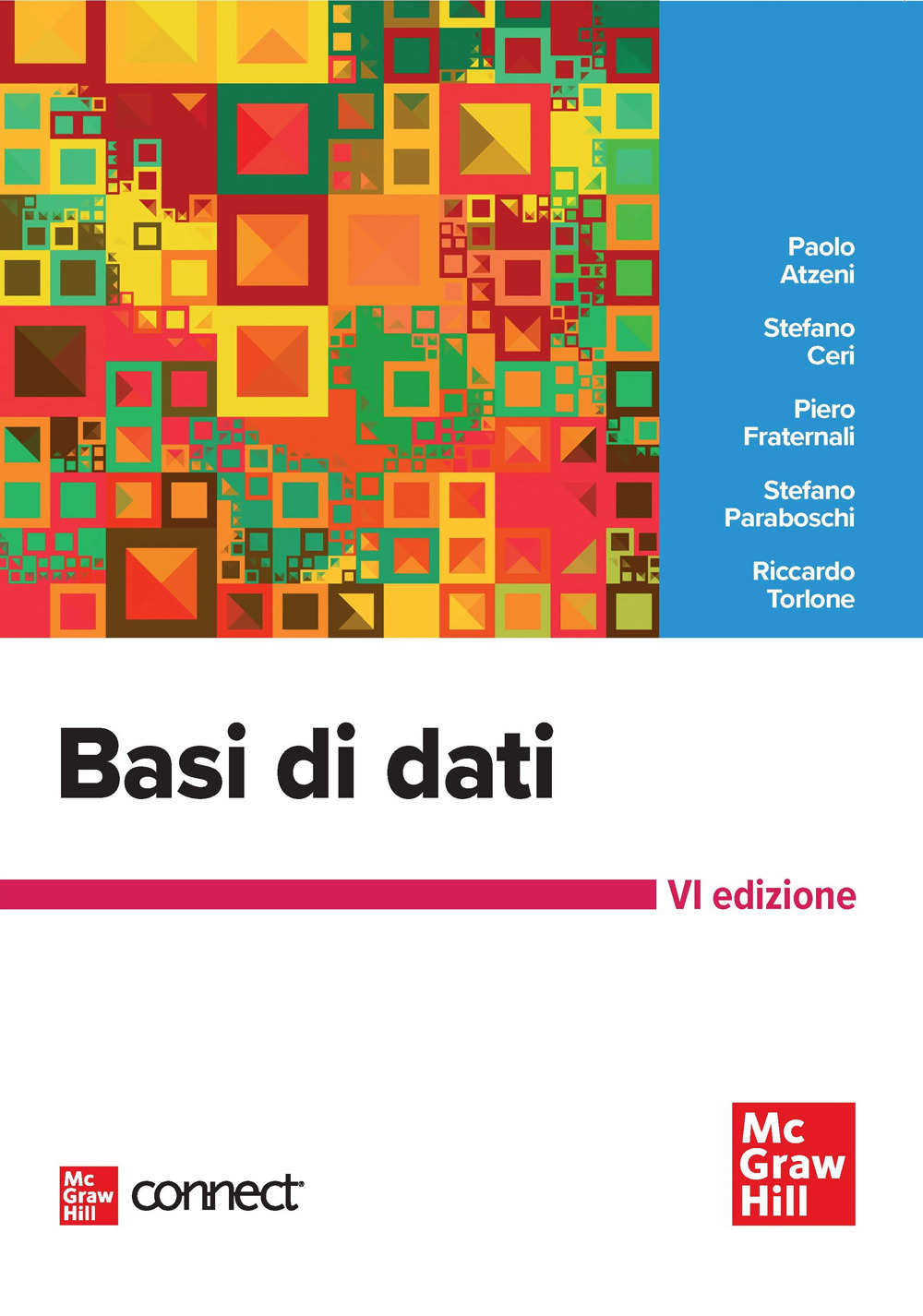 Basi di dati. Con connect