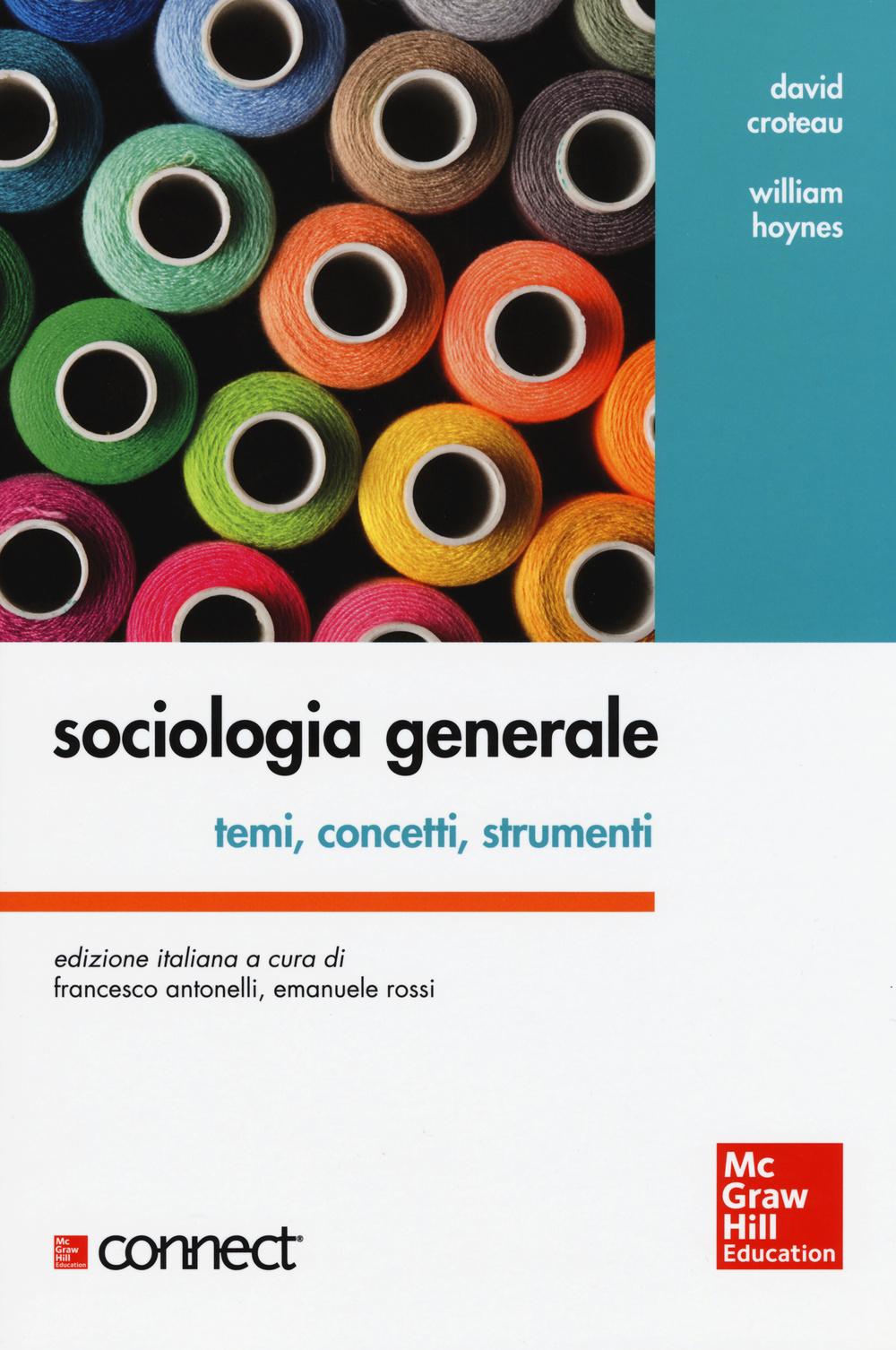 Sociologia generale. Temi, concetti, strumenti