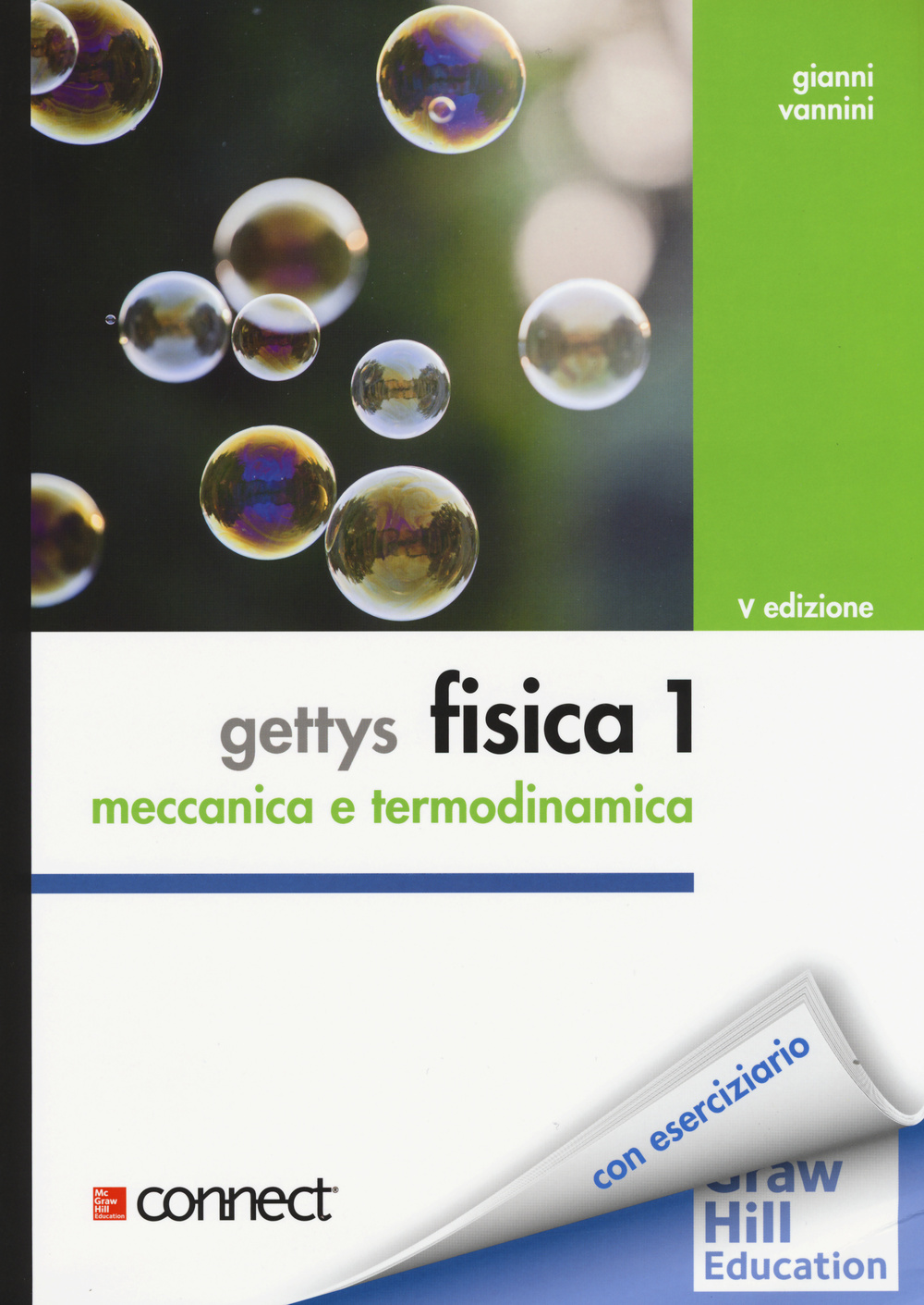 Gettys fisica. Vol. 1: Meccanica, termodinamica