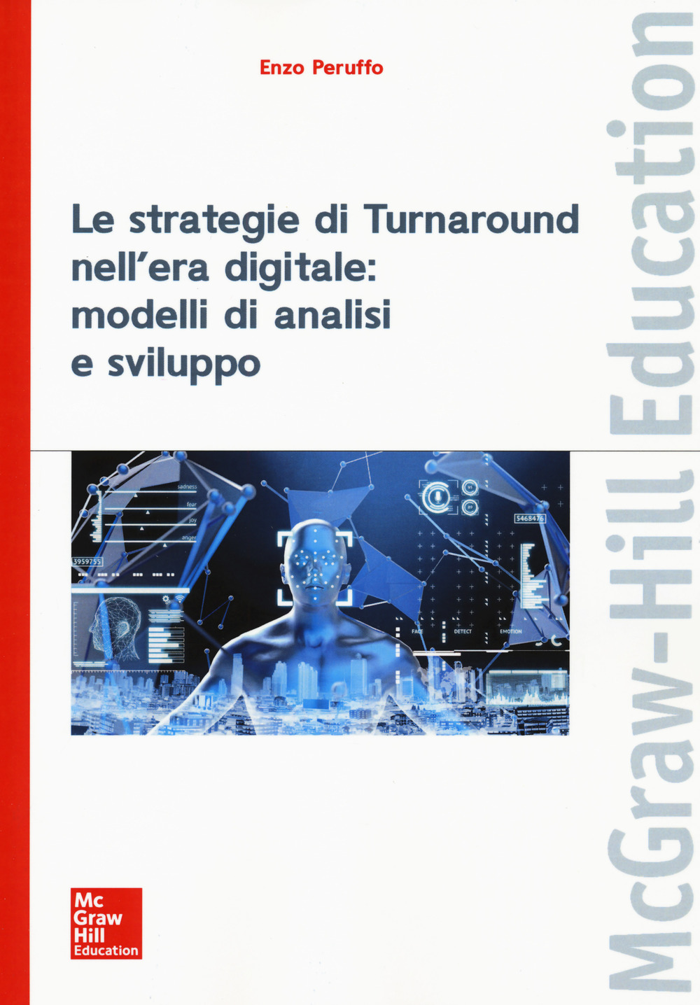 Le strategie di turnaround nell'era digitale: modelli di analisi e sviluppo