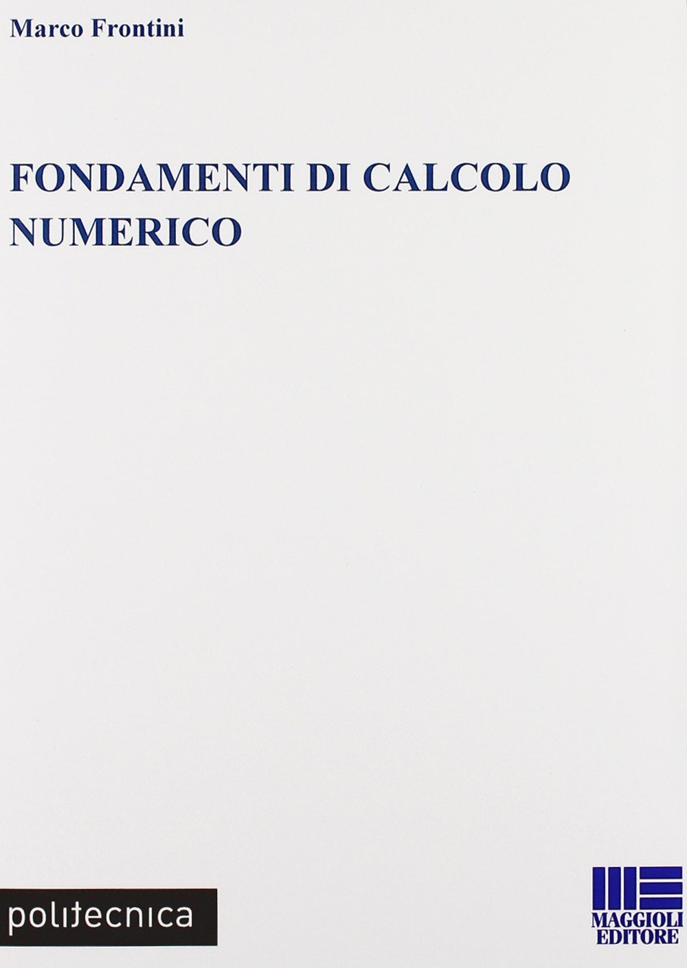 Fondamenti di calcolo numerico