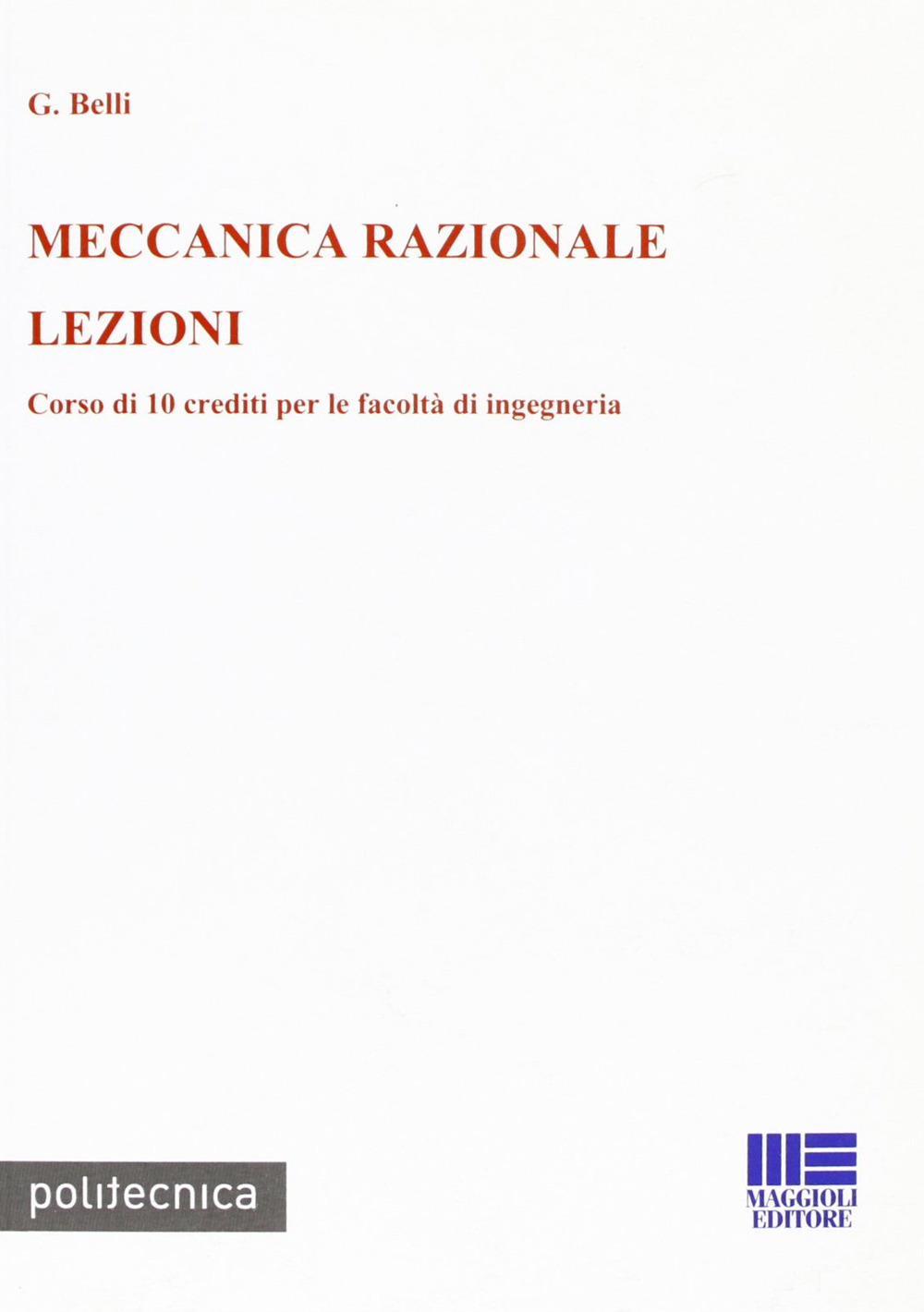 Meccanica razionale. Lezioni