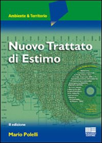 Nuovo trattato di estimo. Con CD-ROM