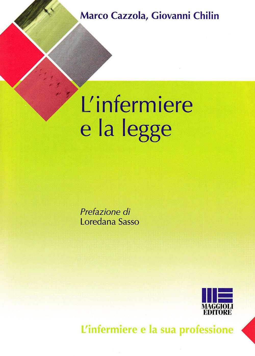 L'infermiere e la legge