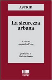 La sicurezza urbana