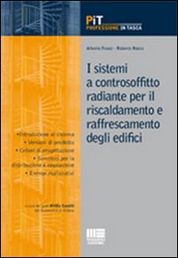 I sistemi a controsoffitto radiante per il riscaldamento e raffrescamento degli edifici