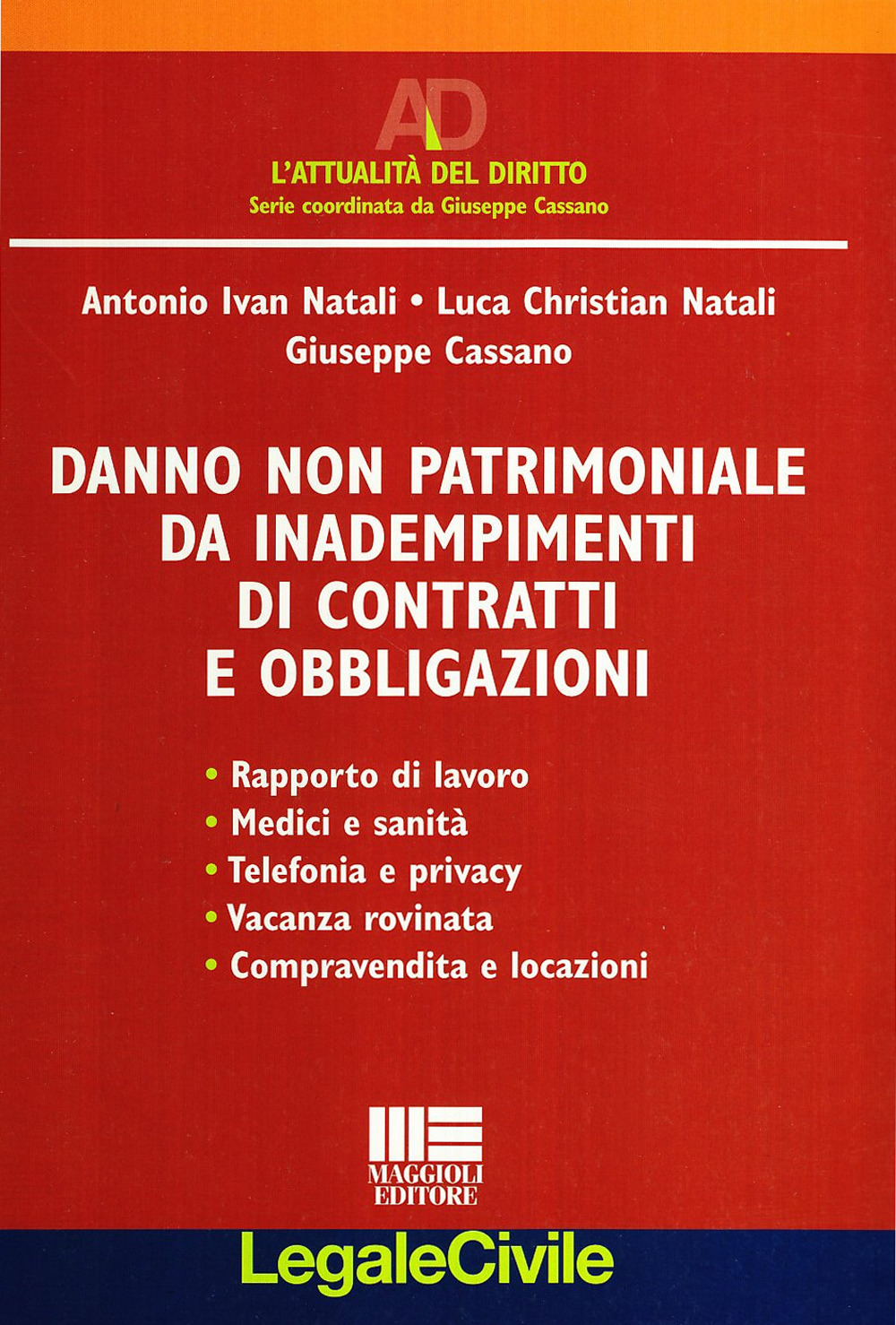 Danno non patrimoniale da inadempimenti di contratti e obbligazioni