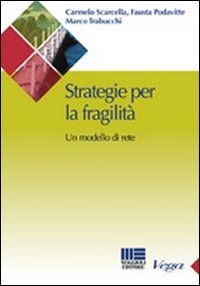 Strategie per la fragilità. Un modello di rete