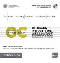 OC-Open City. International summer school. Con DVD. Vol. 2