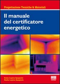 Il manuale del certificatore energetico