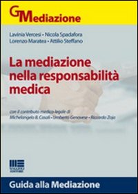 La mediazione nella responsabilità medica