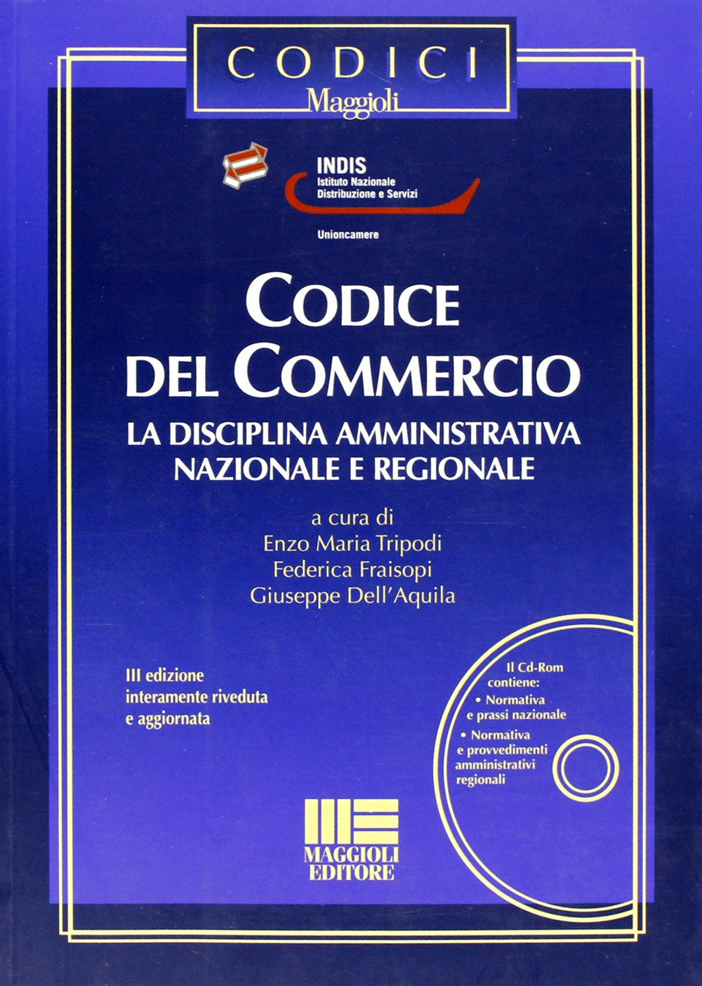 Codice del commercio. Con CD-ROM