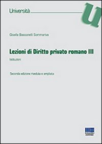 Lezioni di diritto privato romano. Vol. 3