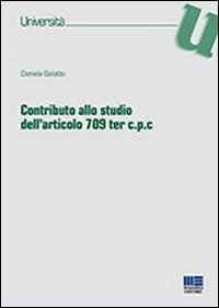 Contributo allo studio dell'articolo 709 ter c.p.c.