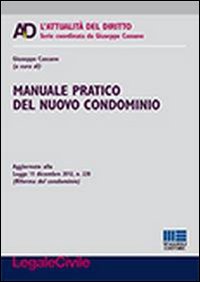 Manuale pratico del nuovo condominio