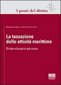 La tassazione delle attività marittime