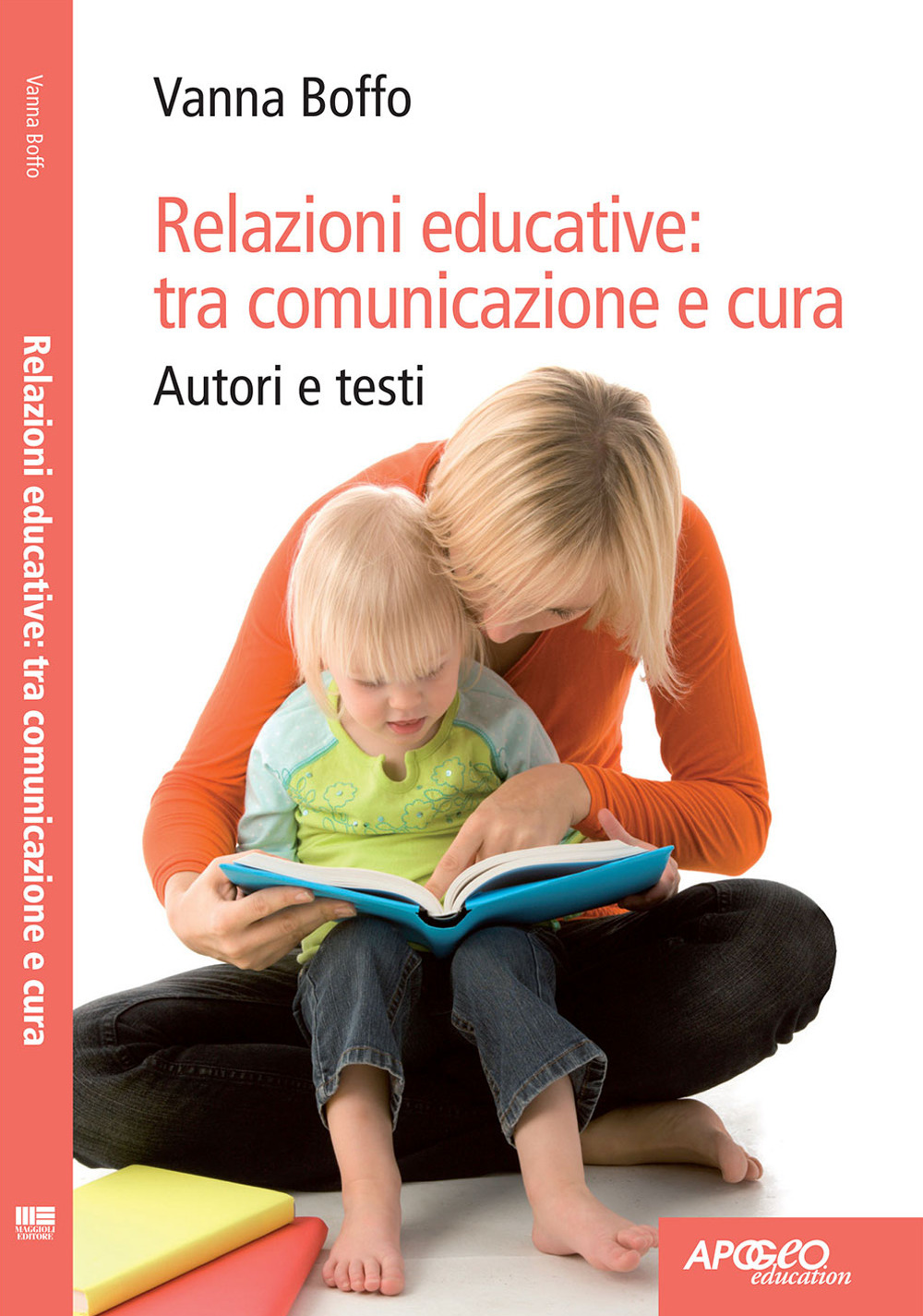 Relazioni educative: tra comunicazione e cura