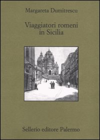 Viaggiatori romeni in Sicilia