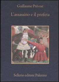 L'assassino e il profeta