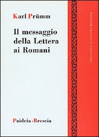 Il Messaggio della lettera ai romani