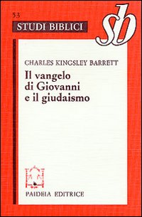 Il Vangelo di Giovanni e il giudaismo