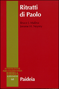 Ritratti di Paolo. Archeologia della personalità antica