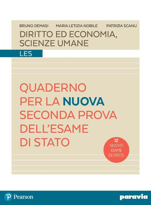 Diritto ed economia, scienze umane. Quaderno per la seconda prova dell'esame di Stato. Con espansione online