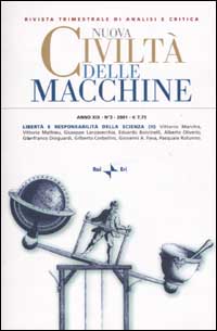 Nuova Civiltà delle Macchine (2001). Vol. 3: Libertà e responsabilità della scienza (II)