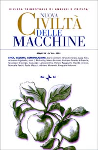 Nuova Civiltà delle Macchine (2002) vol. 3-4: Etica, cultura, comunicazione