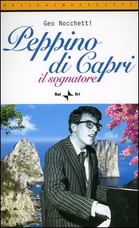 Peppino di Capri. Il sognatore